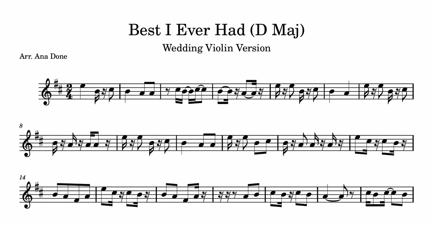 Best I Ever Had (D Major Wedding Violin Sheet Music)
