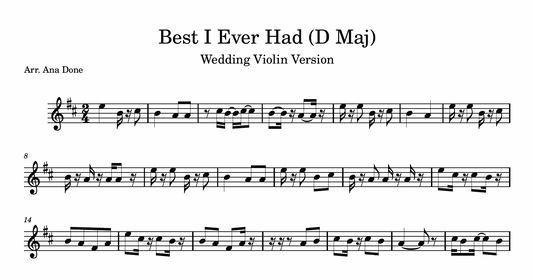 Best I Ever Had (D Major Wedding Violin Sheet Music)