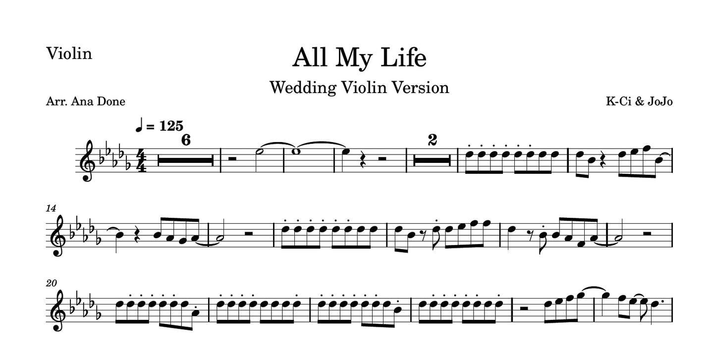 All My Life (K-Ci & Jojo Violin Sheet Music)