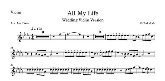 All My Life (K-Ci & Jojo Violin Sheet Music)
