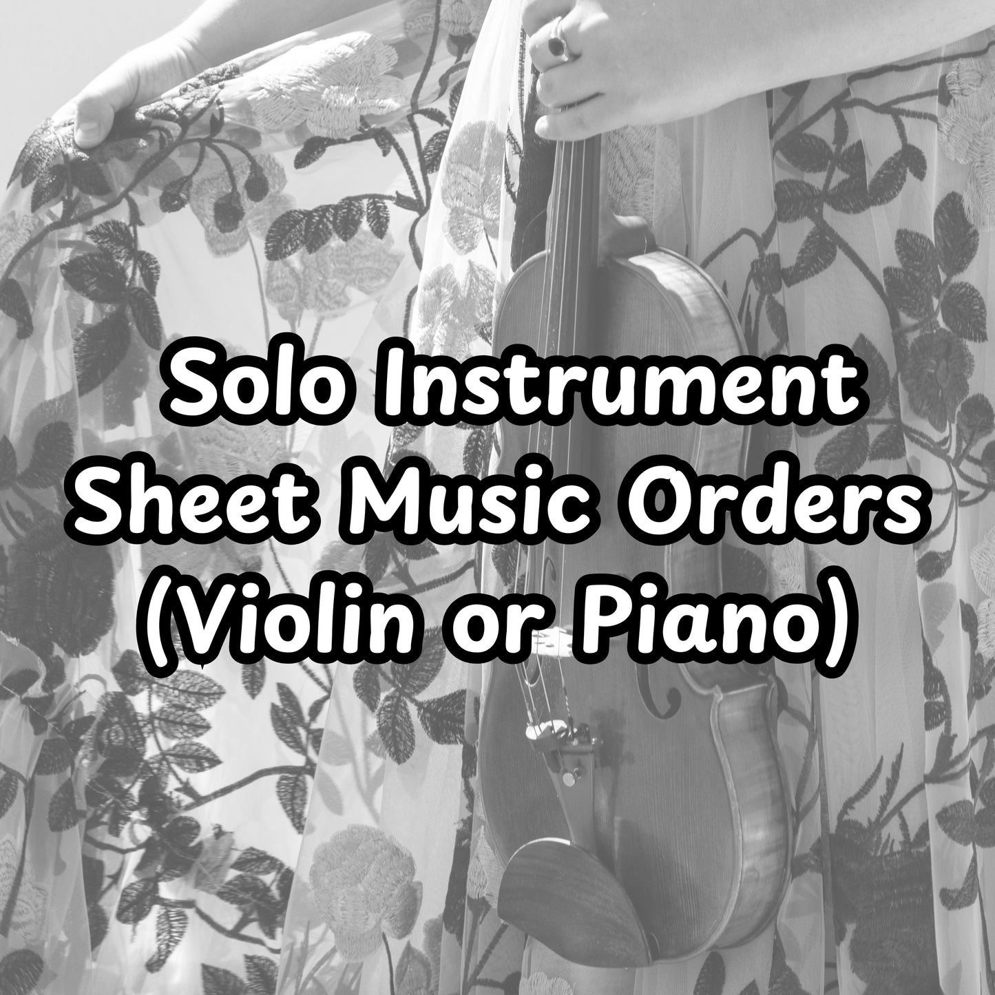 Violin or Piano Sheet Music Requests & Commissions